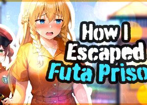 How I Escaped Futa Prison by Cute Pen Games